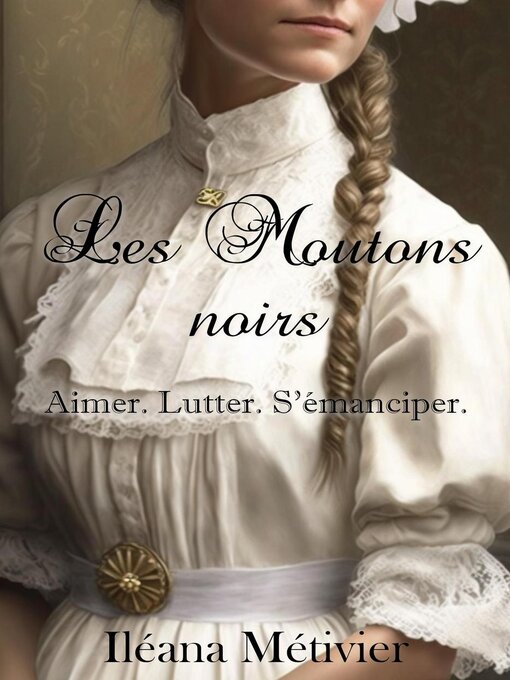 Title details for Les Moutons noirs by Iléana Métivier - Wait list